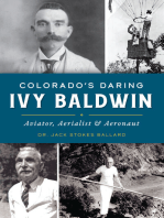 Colorado’s Daring Ivy Baldwin: Aviator, Aerialist & Aeronaut