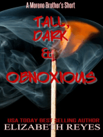 Tall Dark & Obnoxious