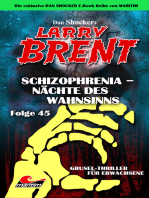 Dan Shocker's LARRY BRENT 45: Schizophrenia – Nächte des Wahnsinns
