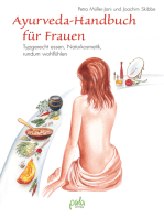 Ayurveda-Handbuch für Frauen: Typgerecht essen, rundum wohl fühlen