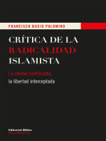 Crítica de la radicalidad islamista: La verdad confiscada, la libertad interceptada