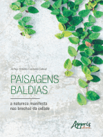 Paisagens Baldias, a Natureza Manifesta nas Brechas da Cidade