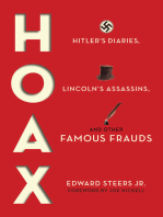 Hoax: Hitler's Diaries, Lincoln's Assassins, and Other Famous Frauds
