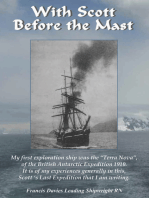 With Scott Before the Mast: These are the Journals of Francis Davies Leading Shipwright RN when on board Captain Scott’s Terra Nova Expedition