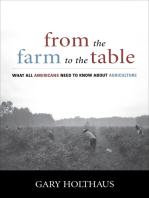 From the Farm to the Table: What All Americans Need to Know about Agriculture