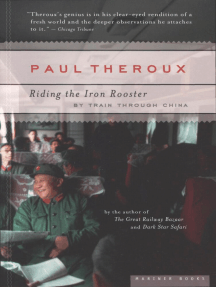 Read Riding The Iron Rooster Online By Paul Theroux Books