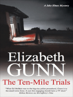 The Ten-Mile Trials