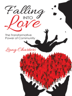 Falling into Love: The Transformative Power of Community