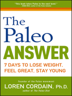 The Paleo Answer: 7 Days to Lose Weight, Feel Great, Stay Young