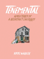 Tenemental: Adventures of a Reluctant Landlady