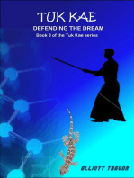 Tuk Kae - Defending The Dream