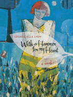 With a Hammer for My Heart: A Novel