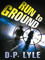 Run To Ground: A Novel