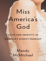 Miss America’s God: Faith and Identity in America’s Oldest Pageant
