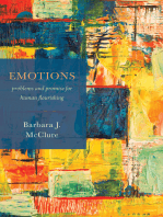 Emotions: Problems and Promise for Human Flourishing