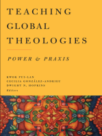 Teaching Global Theologies: Power and Praxis