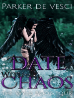 A Date with Chaos
