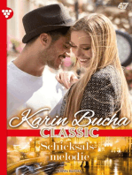 Schicksalsmelodie: Karin Bucha Classic 47 – Liebesroman