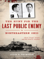 The Hunt for the Last Public Enemy in Northeastern Ohio: Alvin "Creepy" Karpis and his Road to Alcatraz