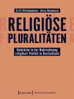 Religiöse Pluralitäten - Umbrüche in der Wahrnehmung religiöser Vielfalt in Deutschland