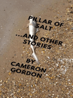 Pillar of Salt (and Other Stories): Short story collections, #2