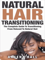 Natural Hair Transitioning