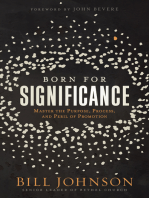 Born for Significance: Master the Purpose, Process, and Peril of Promotion