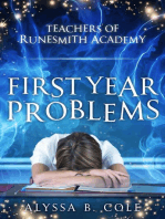 First Year Problems: Teachers of Runesmith Academy, #1