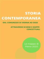 Storia contemporanea: Dal congresso di Vienna ad oggi attraverso schemi e mappe concettuali
