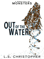 Out of the Water: A World Full of Monsters, #2