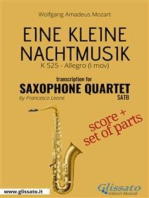 Eine Kleine Nachtmusik - Saxophone Quartet score & parts: K 525 - Allegro (I mov.)