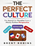 The Perfect Culture