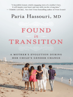 Found in Transition: A Mother’s Evolution during Her Child’s Gender Change