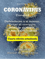 Coronavirus Covid-19. Defenderse a sí mismo. Evitar el contagio. Protege tu hogar, tu familia, tu trabajo. Cuarta edición actualizada.