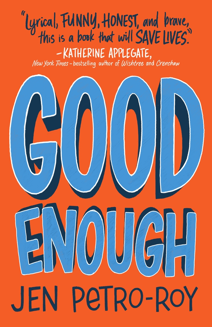 Good Enough A Novel By Jen Petro Roy Ebook Scribd