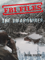 FBI Files: The Unabomber: Agent Kathy Puckett and the Hunt for a Serial Bomber