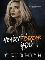 Heartbreak You: The Heartbreak Duet, #2