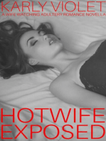 Hotwife Exposed - A Wife Watching Adultery Romance Novella