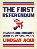 The first referendum: Reassessing Britain's entry to Europe, 1973–75