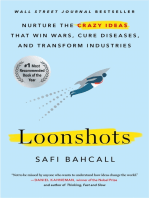 Loonshots: How to Nurture the Crazy Ideas That Win Wars, Cure Diseases, and Transform Industries