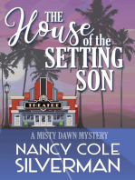 The House of the Setting Son: The Misty Dawn Mysteries, #3