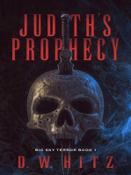 Judith's Prophecy: Big Sky Terror, #1
