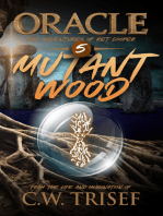 Oracle - Mutant Wood (Vol. 5)