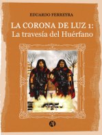 La corona de luz 1: La travesía del huérfano 