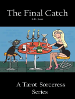 The Final Catch: A Tarot Sorceress Series, #1