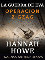 Operación Zigzag: La serie de la Guerra de Eva; Las heroínas de la SOE