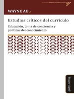 Estudios críticos del currículo: Educación, toma de conciencia y políticas del conocimiento