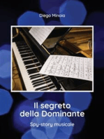 Il segreto della Dominante: Spy-story musicale