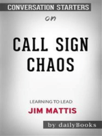 Call Sign Chaos: Learning to Lead by Jim Mattis: Conversation Starters