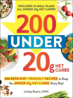 200 under 20g Net Carbs: 200 Keto Diet–Friendly Recipes to Keep You under 20g Net Carbs Every Day!